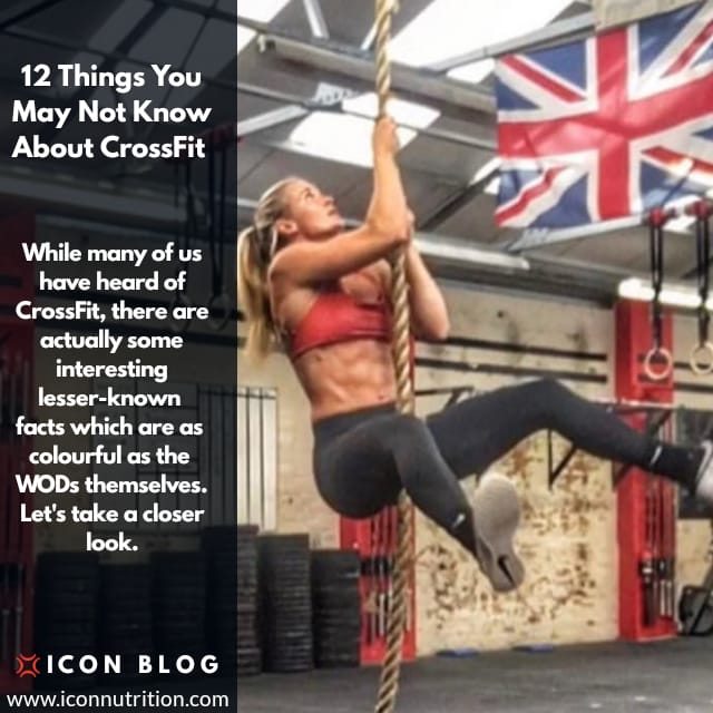 12 Things You May Not Know About CrossFit - ICON Nutrition